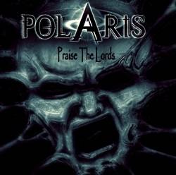 Polaris (CH) : Praise the Lords
